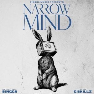 Narrow-Mind Singga mp3 song lyrics